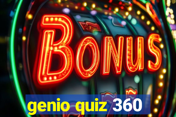 genio quiz 360